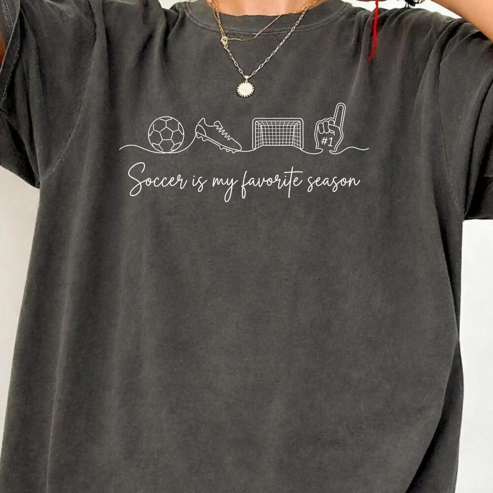 S Soccer Is My Favorite Season Shirt, Game Day Soccer Mama T-Shirt